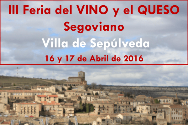 Cartel III Feria del Vino y Queso Segovianos