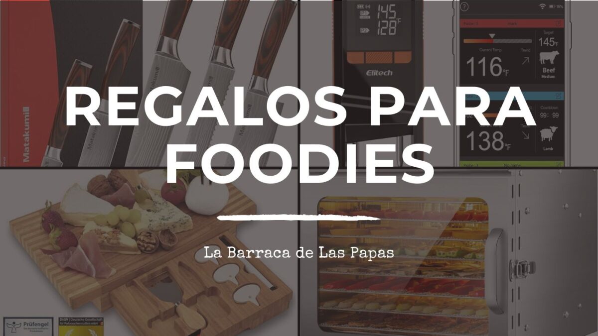 Regalos para foodies 2025